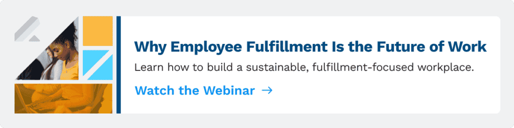 employee fulfillment retention engagement