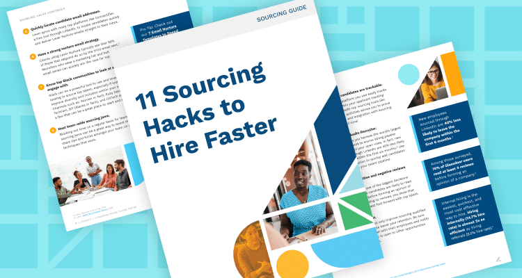 11 Sourcing Hacks to Hire Faster