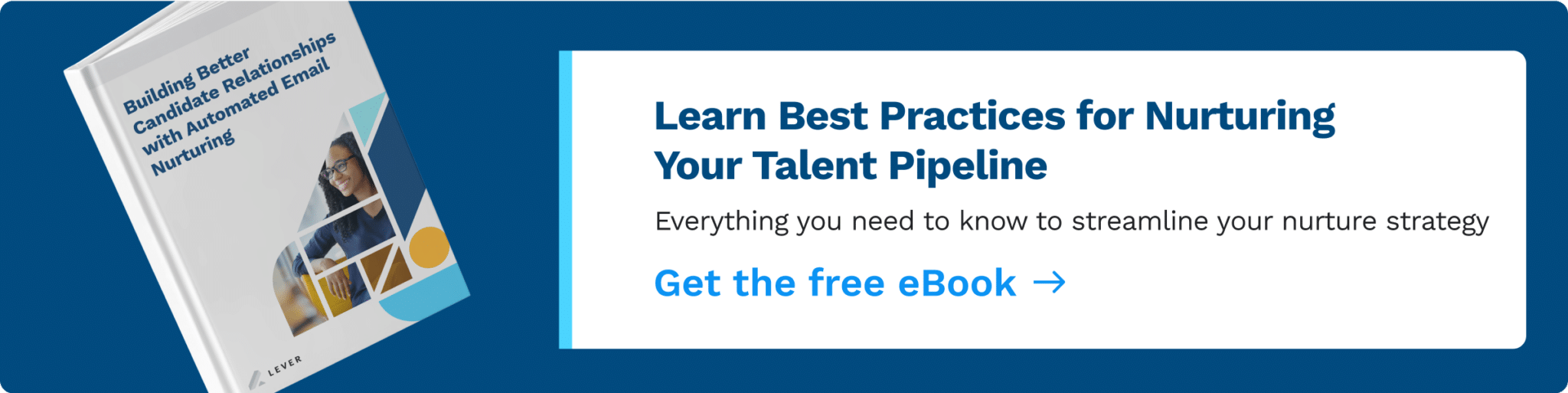 Learn Best Practices for Nurturing Your Talent Pipeline eBook