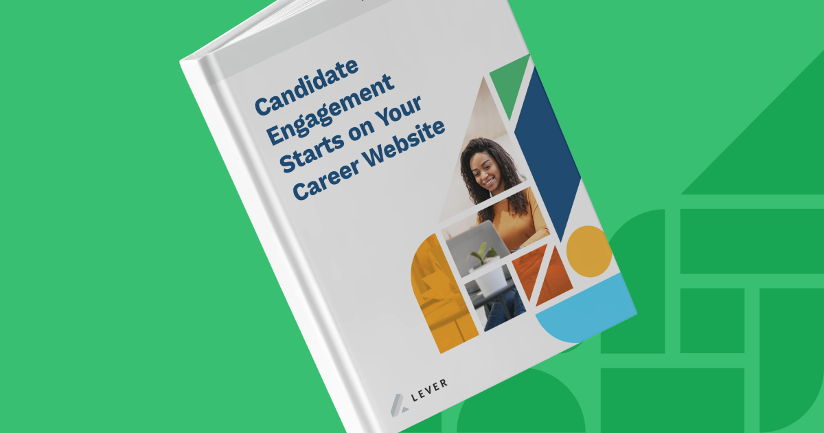 2024 Career Site Lookbook: Candidate Engagement Starts on Your Career Website