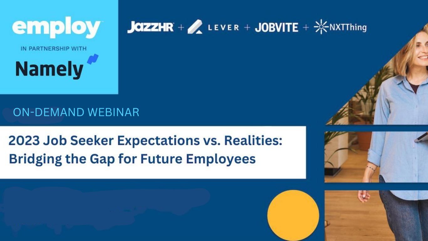 2023 Job Seeker Expectations vs. Realities: Bridging the Gap for Future Employees