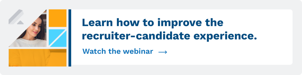 Watch this free webinar to improve your approach to candidate relationship management. 