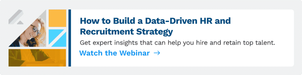 Click here to learn how to improve your recruitment marketing with data.